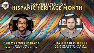 Hispanic Heritage Month with Juan Pablo Reyes and Carlos Lopez Estrada