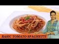 Basic Tomato Spaghetti - Mrs Vahchef