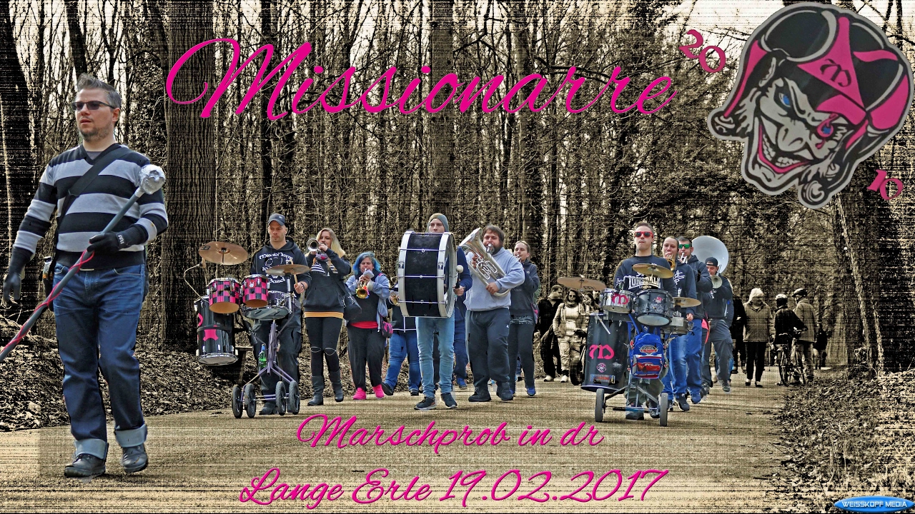 Marschprob Missionarre @ Lange Erlen 19.02.2017