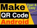 How To Make QR Code On Android ll Android Phone से अपना खुद का QR Code कैसे बनाये ll Techno Saroz ll