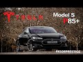 Tesla Model S P85+ | RIGORPRESTIGE AUTOMÓVEIS