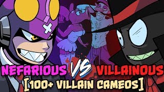 Nefarious vs Villainous [100+ Villain cameos] [Support the Patreon!]