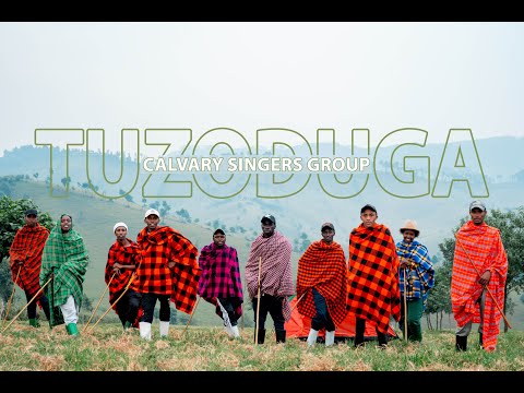 TUZODUGA By CALVARY SINGERS Official 4k Video 