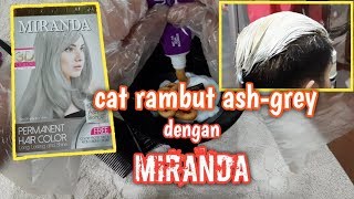 Cat rambut abu-abu/grey hightlight dengan miranda