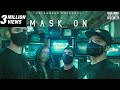 Mask On - Raftaar Ft. Karma, Rashmeet Kaur & Yunan | Official Music Video