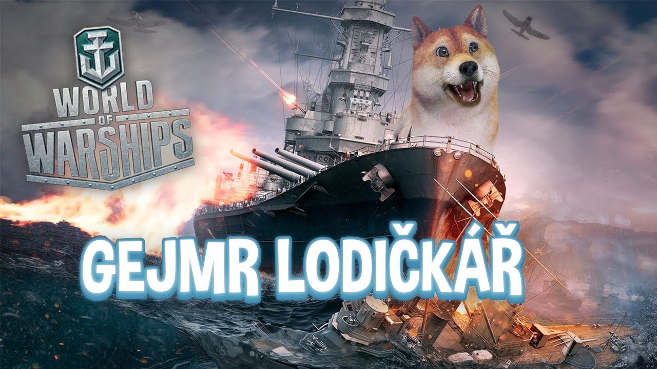 Lodičkář DOGEJMR [World Of Warships]
