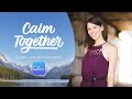 Calm Together: Global Meditation Event