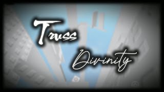 Truss Divinity [Tier 10] | Tiered Obbies