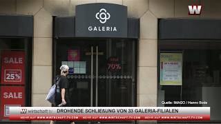 Drohende Schließung Von 33 Galeria-Filialen