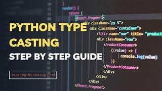 Understanding Type Casting in Python | Python Programming Tutorial