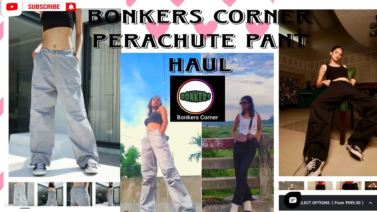 Bonkers.Corner Perachute Pants Haul 