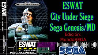 ESWAT City Under Siege Soundtrack HQ Sega Genesis OST
