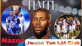 DUCKENS NAZON Fenk Jwenn Yon Nouvo CLUB⚽ Bonne Nouvelle Pour La Sélection Haïtienne De Football ⚽