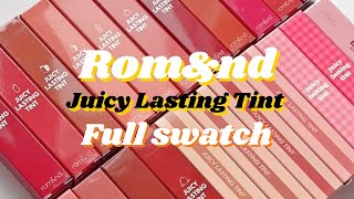 Swatch trọn bộ 33 màu son của nhà Romand dòng Juicy Lasting Tint | Zang Chanpy