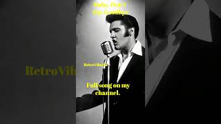 Baby, Don’t Say Goodbye #RetroVibe #50sMusic #60sMusic #DooWop #RocknRoll #OldiesGoldies