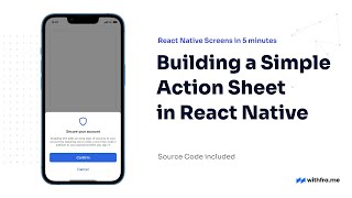 #9 Building a Simple Action Sheet in React Native