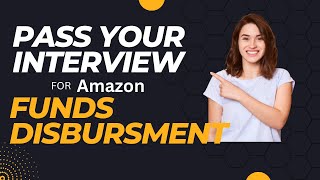 Interview For Amazon Funds Disbursement | Common Questions Asked For Verification After Appeal