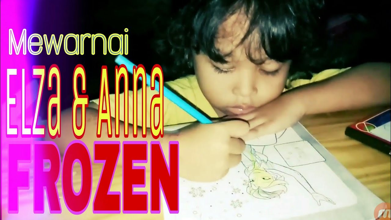 Mewarnai Frozen Elza Ana Youtube Permainan Anna