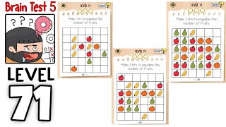 Brain Test 5: Level 71 || Solution