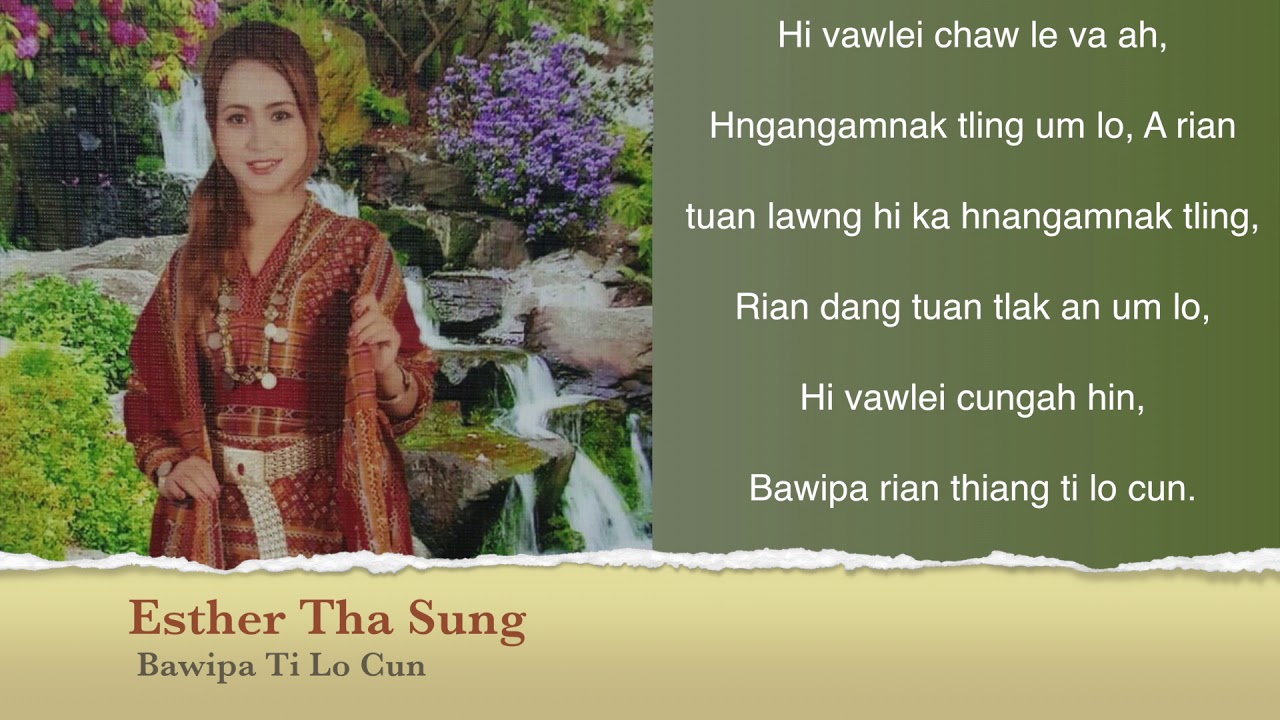 Bawipa Ti Lo Cun ( Cover By Esther Tha Sung )