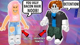 ROBLOX NOOB GETS REVENGE ON BULLY! UNDERCOVER PRINCIPAL | Roblox High School | Roblox Funny Moments