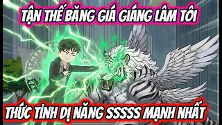 Tận Thế Băng Giá Giáng Lâm Tôi Thức Tỉnh Dị Năng SSSSs Mạnh Nhất | HH VietSub screenshot 5