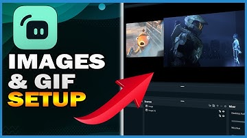 How to add images & gifs in Streamlabs Desktop