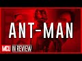 Ant-Man - Every Marvel Movie Reviewed & Ranked