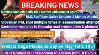 YIMKHONGTV LATEST NEWS IN NAGAMESE MAY 16 2024 | YIMKHONGTV