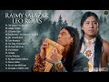 The Best of Leo Rojas & Raimy Salazar Collection ~ Pan Flute Best Songs Selection
