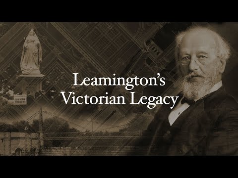 Leamington's Victorian Legacy