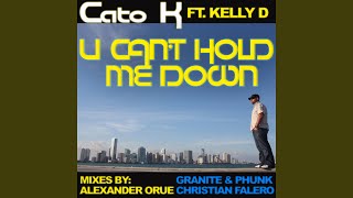 U Can't Hold Me Down (Alexander Orue Angel Radio Edit)