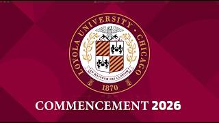 Stritch School of Medicine Commencement Ceremony 2026