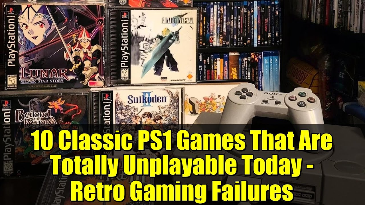 10 Classic PS1 Games That Are Totally Unplayable Today - Retro Gaming Failures
