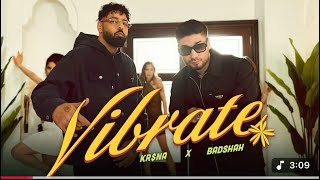 KR$NA - Vibrate Ft. Badshah | Prod.Phenom | Official Music Video