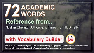 Celebrity 72 Academic Words Ref from "Bahia Shehab: A thousand times no | TED Talk" Profile