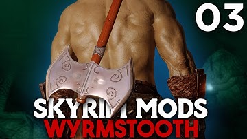 Skyrim Mods: Wyrmstooth - EP. 03 | "Controlling a Draugr"