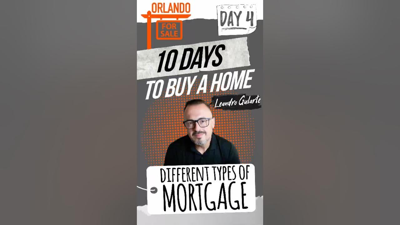 Day 4 mortgage types explained which one is right for you youtube