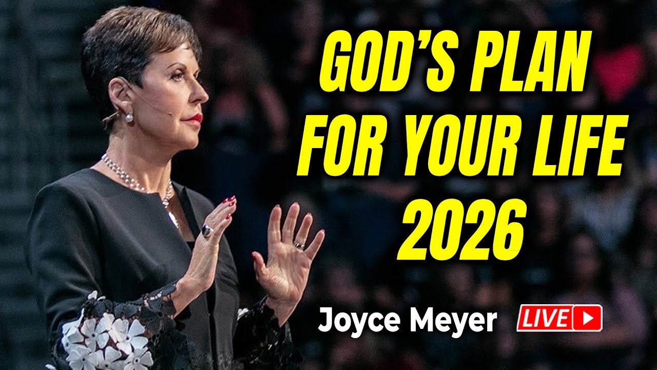 Joyce Meyer 2026 🔴 God’s Plan For Your Life 2026 🍀🙏 Best Sermons For You Today