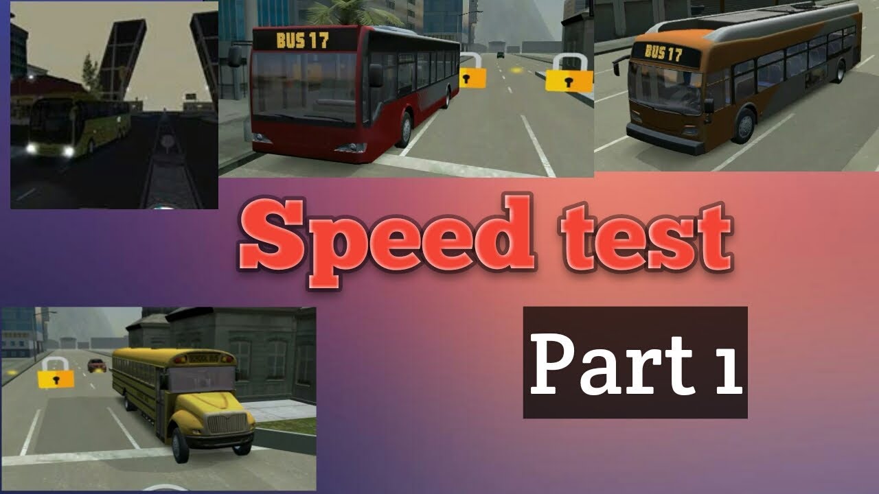 Bus simulator 17 speed test part 1 - YouTube