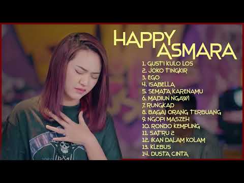 Full Happy Asmara - Gusti Kulo Los