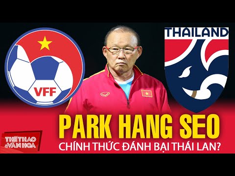 Video AFF CUP 2021 BÁN KẾT | HLV Park Hang Seo lần đầu đánh... - youtube