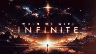 When We Were Infinite - DjVonk (HandsUp Edit)
