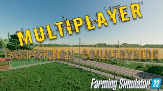 Farming Simulator 22/ MP/***CARPATHIAN COUNTRYSIDE