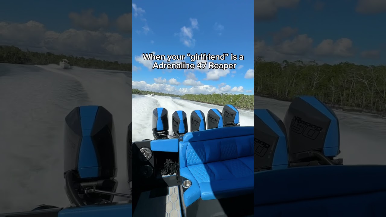 Who needs a girlfriend when you have an Adrenaline Powerboat? 