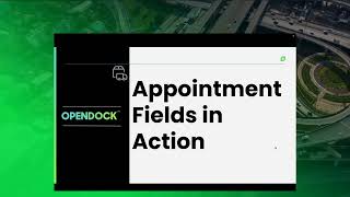 Opendock Webinar: Appointment Fields