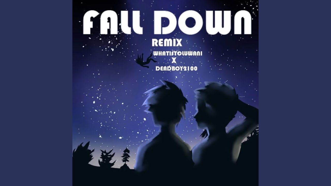 Watch Fall down (Remix) on YouTube Watch Fall down (Remix) on YouTube