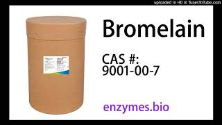 Bromelain Enzymes Suppliers & Manufacturers CAS 9001-00-7 by Enzymes Wholesale 125 views 3 years ago 1 minute, 50 seconds