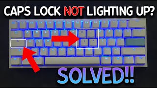 How to FIX Caps Lock NOT Lighting Up! (Ducky One 2 Mini)