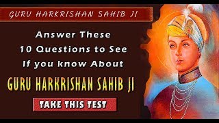 Did you know about Guru Harkrishan Sahib | Take the Quiz | Gurmat Quiz